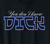 You don't know Dick